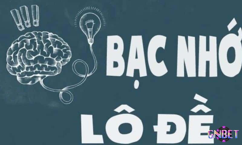Nắm các phương pháp soi cầu bạc nhớ để áp dụng hiệu quả nhất