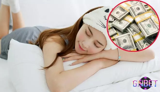 Giải mã giấc mơ thấy tiền với từng diễn biến mơ cụ thể