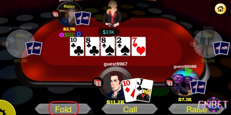 Lệnh Fold theo luật chơi poker là bỏ bài vì cảm thấy khó có khả năng thắng