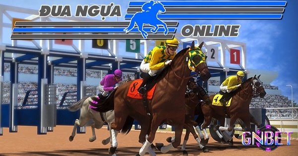 Cá cược đua ngựa online là trò chơi gây sức hút lớn
