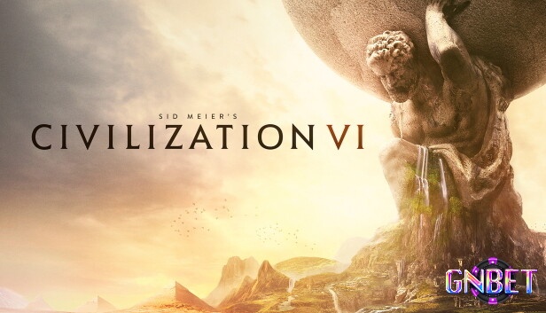 Game Sid Meier's Civilization VI là một trò chơi về chiến thuật hấp dẫn người chơi